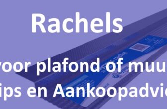 Rachels voor plafond of muur: Tips en Aankoopadvies