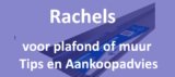 Rachels voor plafond of muur: Tips en Aankoopadvies