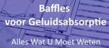 Akoestische baffles: verbeter de akoestiek met stijlvolle oplossingen